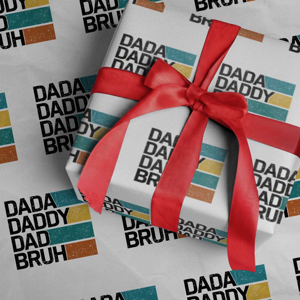 Dada Daddy Dad Bruh Wrapping Paper Roll Funny Fathers Day Bruh - Wonder Print Shop