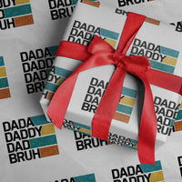 Dada Daddy Dad Bruh Wrapping Paper Roll Funny Fathers Day Bruh - Wonder Print Shop