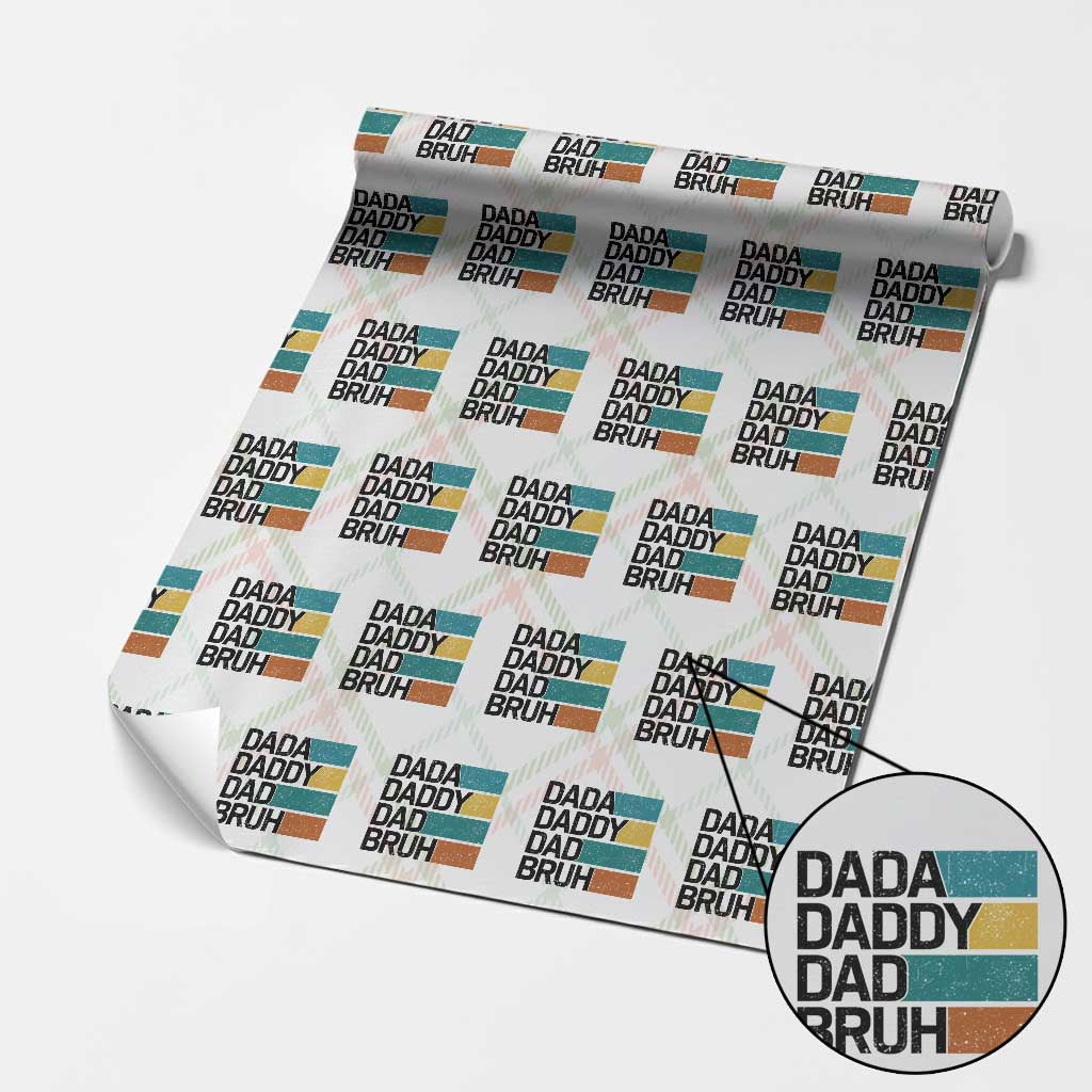 Dada Daddy Dad Bruh Wrapping Paper Roll Funny Fathers Day Bruh - Wonder Print Shop