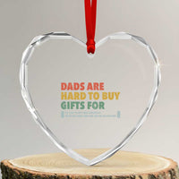Dads Are Hard To Buy Gifts For Heart Crystal Glass Ornament Funny Dad Father's Day - Wonder Print Shop