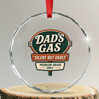 Dads Gas Silent But Dadly Crystal Glass Ornament Funny Fart Dad Farting Father's Day