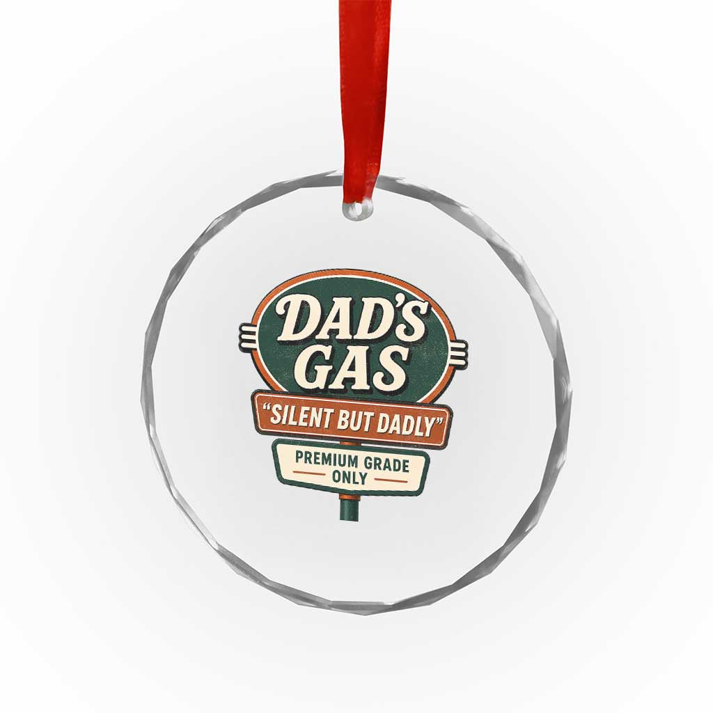 Dads Gas Silent But Dadly Crystal Glass Ornament Funny Fart Dad Farting Father's Day