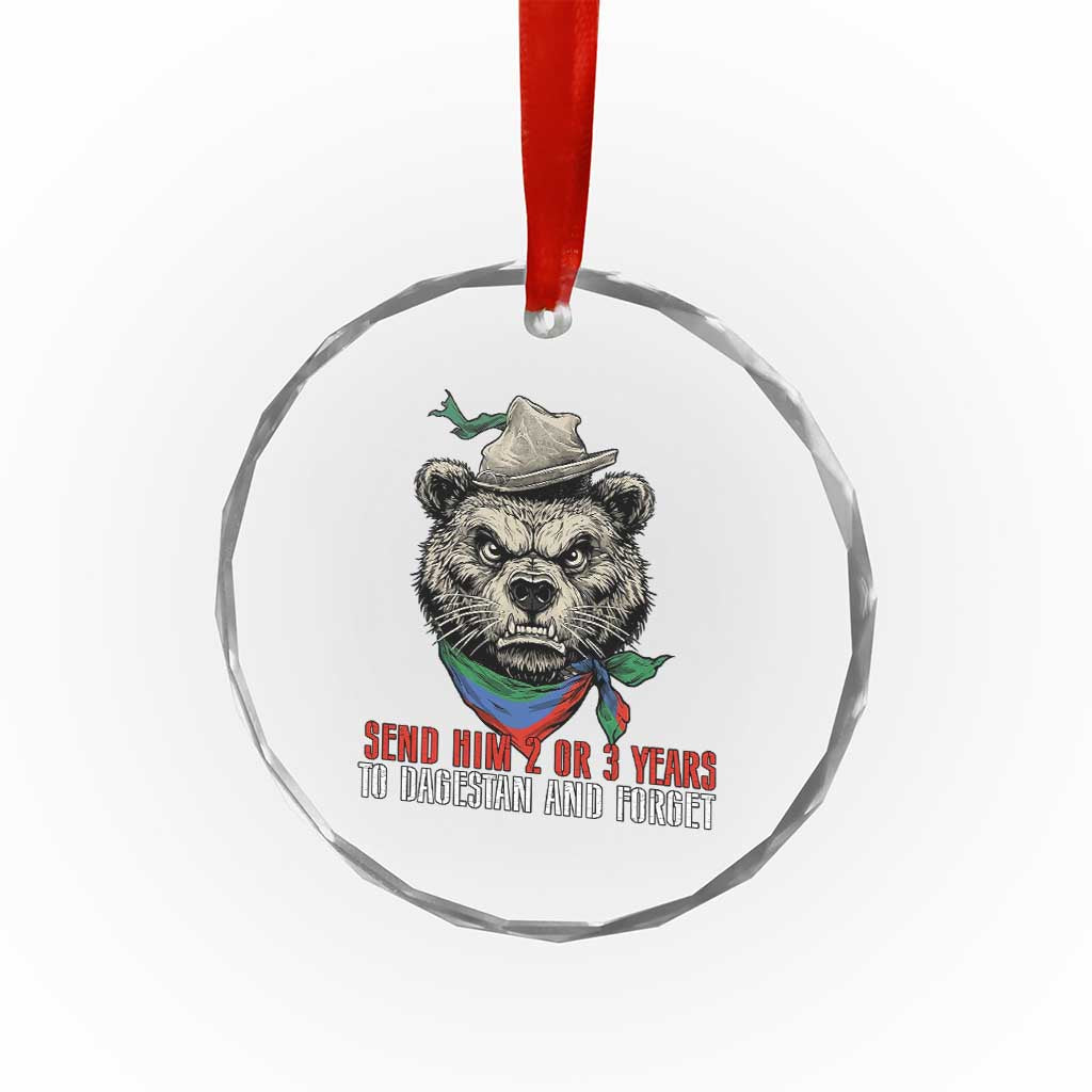 Dagestan Bear MMA Fighter Discipline Crystal Glass Ornament Send Him 2 3 Years and Forget - Wonder Print Shop