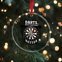 Darts Makes Everything Better Crystal Glass Ornament Darts Lover Gift - Wonder Print Shop
