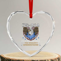 DD-214 Its A Veteran Thing You Wouldnt Understand Heart Crystal Glass Ornament Patriotic American Eagle Military Pride Graphic