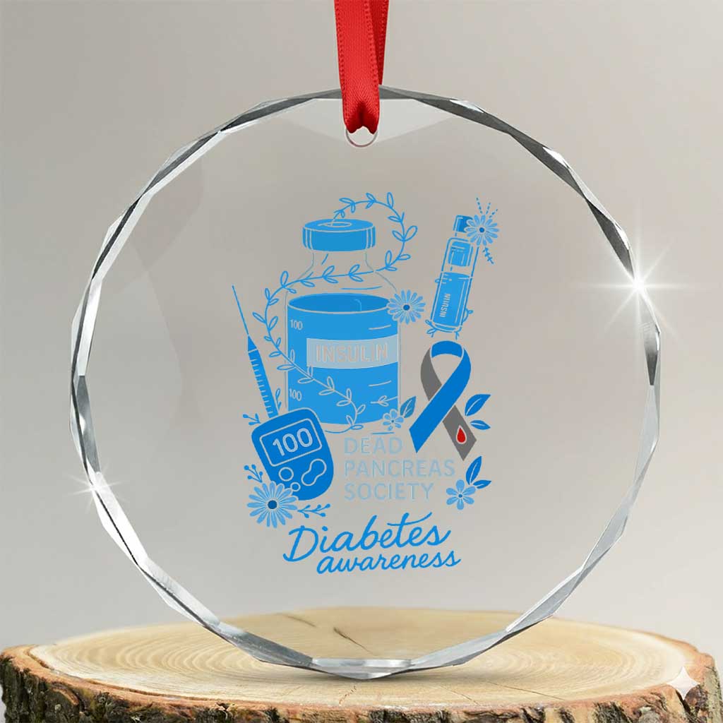 Dead Pancreas Society Crystal Glass Ornament Funny Diabetes Awareness Insulin T1D Support TS10