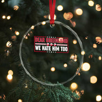 Dear Greenland We Hate Him Too Crystal Glass Ornament Stand With Greenlanders