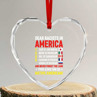 Dear Racists In America Land You Live On Is Native American Heart Crystal Glass Ornament Anti Racism Social Justice