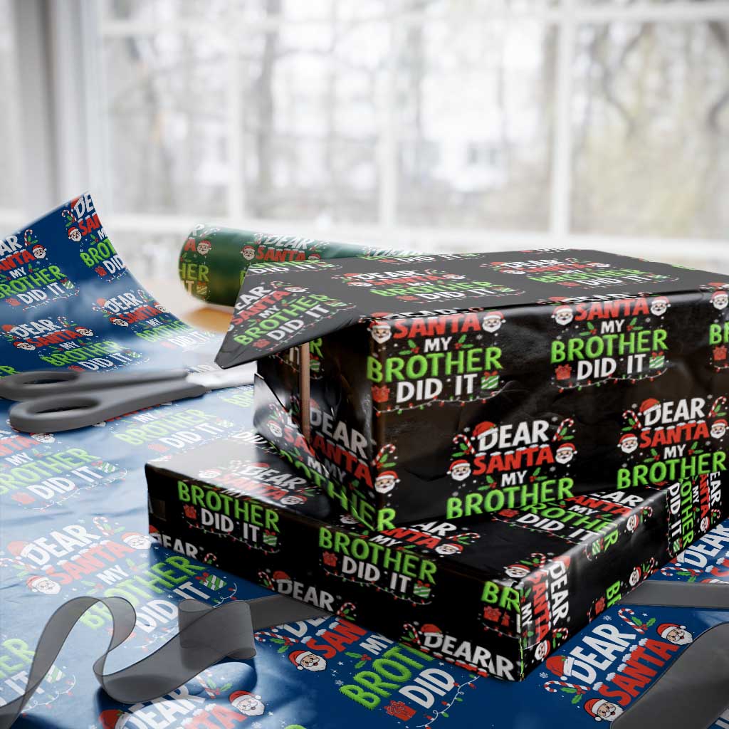 Dear Santa My Brother Did It Funny Christmas Wrapping Paper Roll Boys Girls Kids - Wonder Print Shop