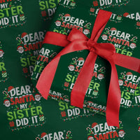 Dear Santa My Sister Did It Funny Christmas Wrapping Paper Roll Boys Girls Kids - Wonder Print Shop