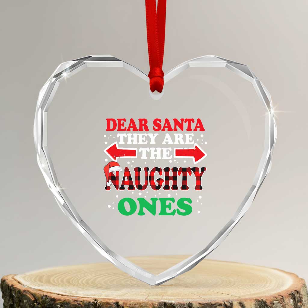 Dear Santa They Naughty Ones Heart Crystal Glass Ornament Christmas Red Plaid Pajamas PJ Xmas Gifts - Wonder Print Shop