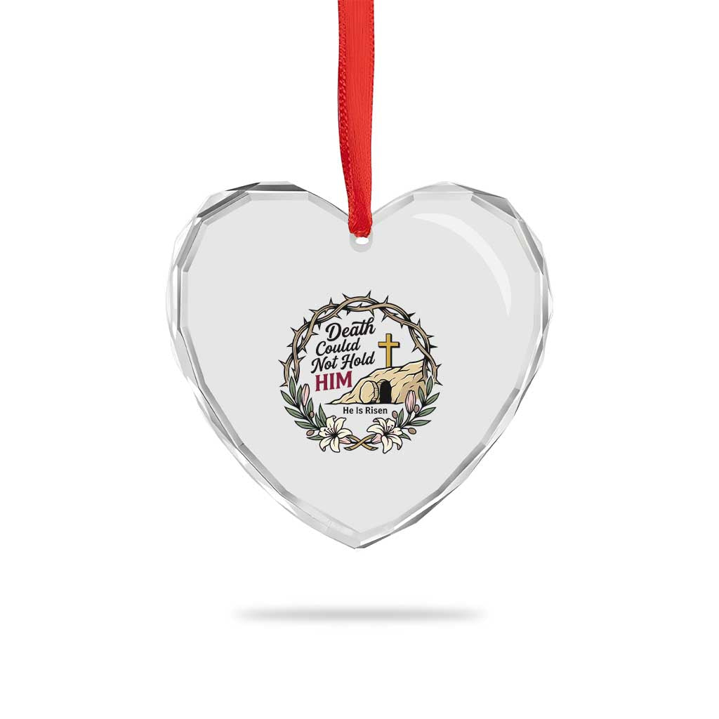 Death Could Not Hold Him Jesus Christian Easter Heart Crystal Glass Ornament He Is Risen Faith Message