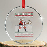 Deck The Courts With Serves And Volleys Crystal Glass Ornament Funny Tennis Ugly Christmas - Wonder Print Shop