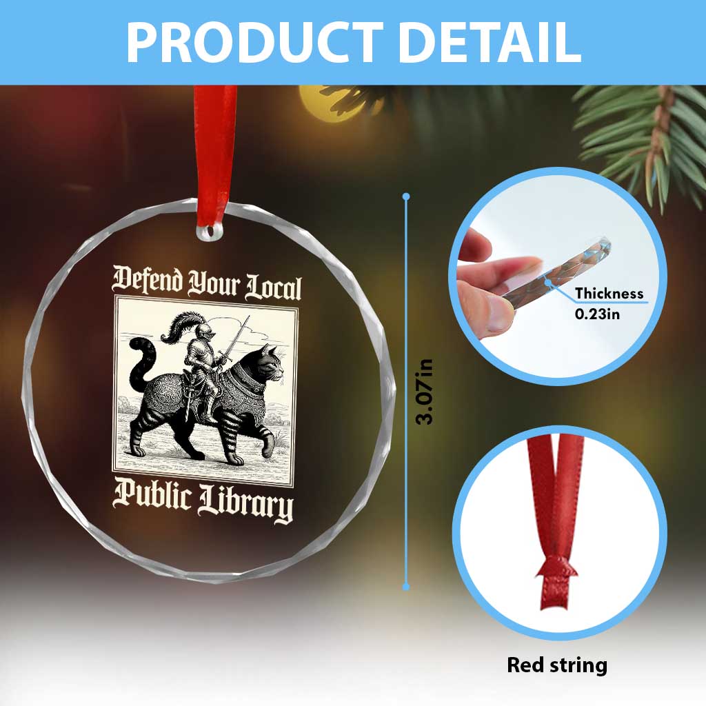 Defend Your Local Public Library Crystal Glass Ornament Knight Cat for Fantasy Book Lovers