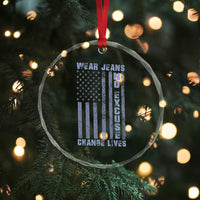 Denim Day Awareness Crystal Glass Ornament Wear Jeans No Excuse Change Lives Vintage American Flag