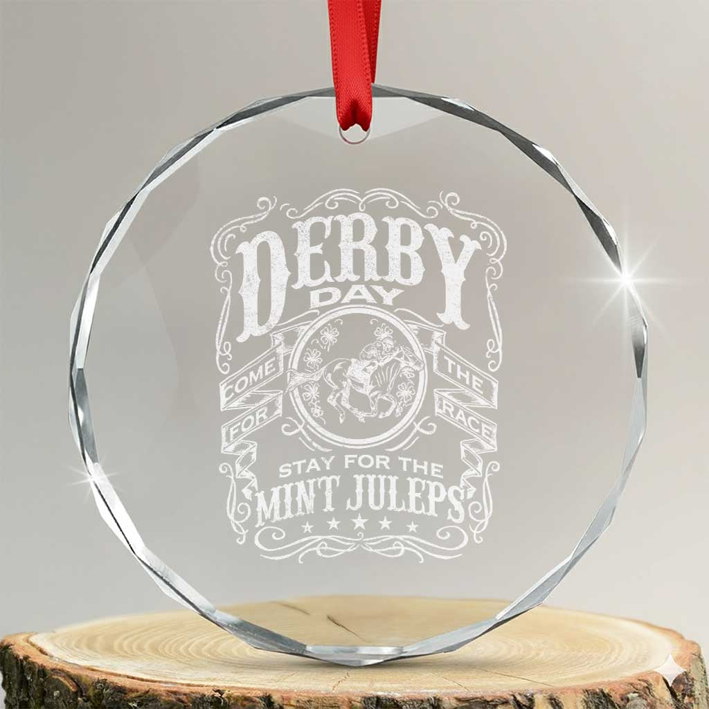 Derby Day Come For The Track Stay For The Mint Juleps Crystal Glass Ornament Horse Racing