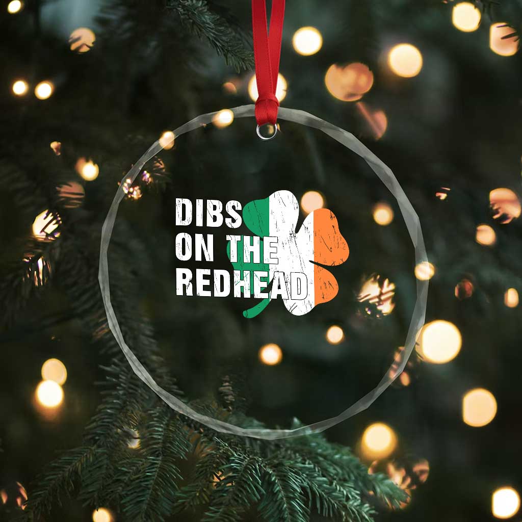Dibs On The Redhead Crystal Glass Ornament Funny Irish St Patricks Day Shamrock