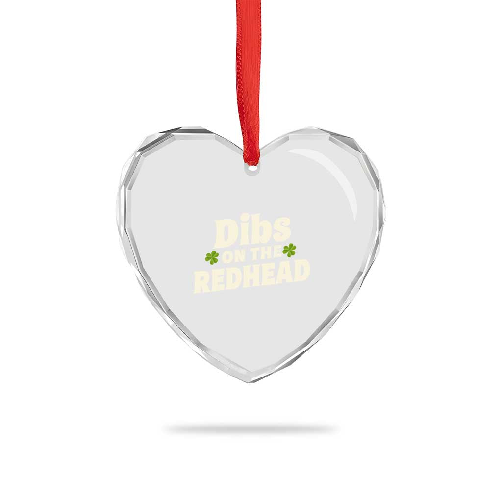 Dibs On The Redhead Heart Crystal Glass Ornament Funny Irish St Patricks Day Lucky Shamrock