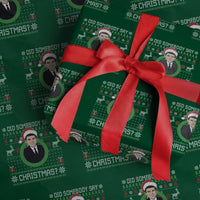Did Somebody Say Christmas Wrapping Paper Roll Funny 90s Movie Lloyd Xmas - Wonder Print Shop