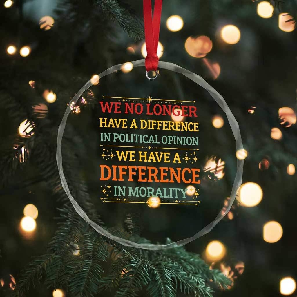 Difference In Morality Crystal Glass Ornament Political Differences Protest Rally
