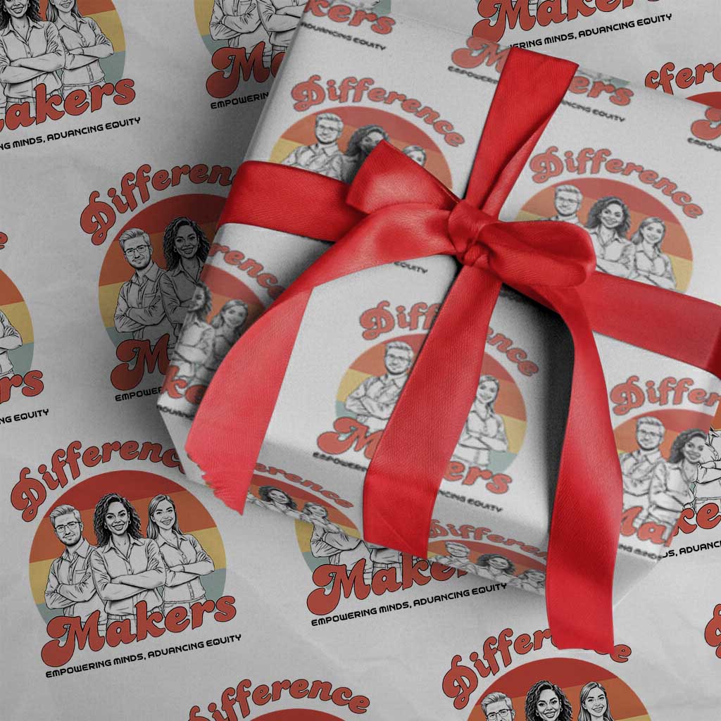 Difference Makers Teacher Appreciation Wrapping Paper Roll Empowering Minds & Advancing Equity Retro Educator - Wonder Print Shop