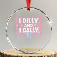 Dilly Dally Crystal Glass Ornament Trendy Viral Funny Girly