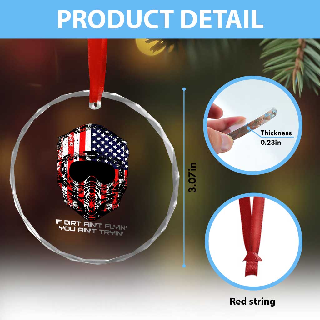 Dirt Bike American Flag Patriotic Crystal Glass Ornament If Dirt Ain't Flyin You Ain't Tryin - Wonder Print Shop