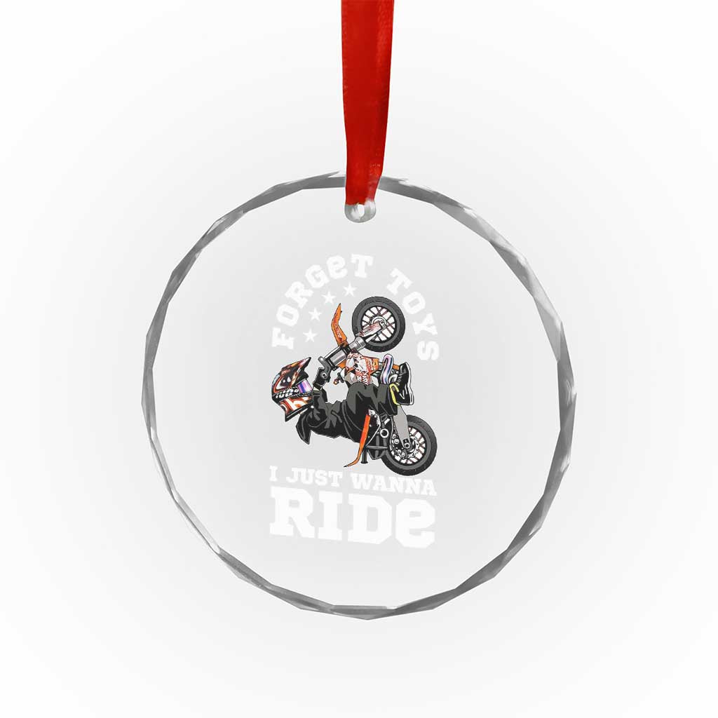 Dirt Bike Boys Crystal Glass Ornament Funny Forgive Toys I Just Wanna Ride Motocross Rider - Wonder Print Shop