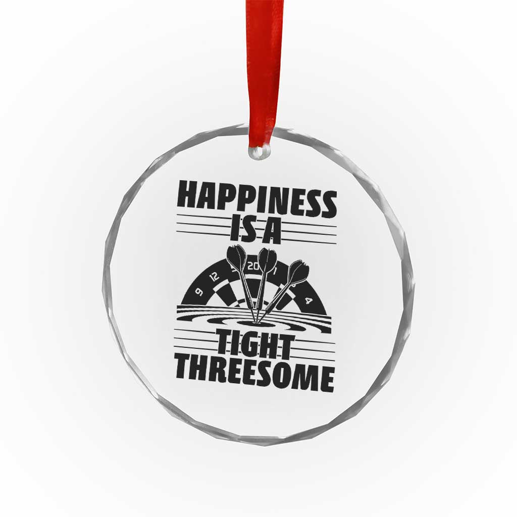 Dirty Joke Darts Gift Crystal Glass Ornament Darts Happiness Is A Tight Threesome - Wonder Print Shop