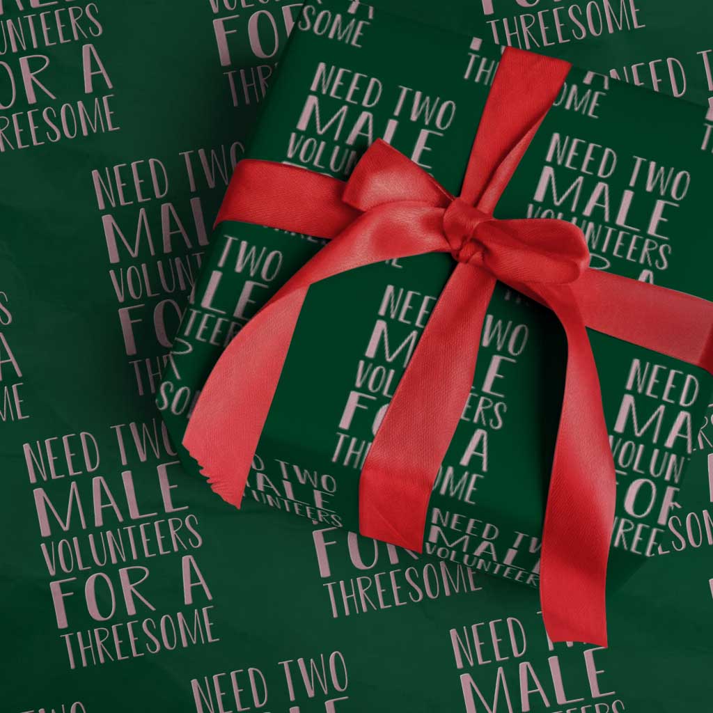 Dirty Joke Gag Gift Wrapping Paper Roll Need Two Male Volunteers For A Threesome