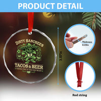 Dirty Sanchezs Tacos and Beer Funny Fiesta Crystal Glass Ornament Cerveza Cold as Your Exes Heart Mexican Party Humor
