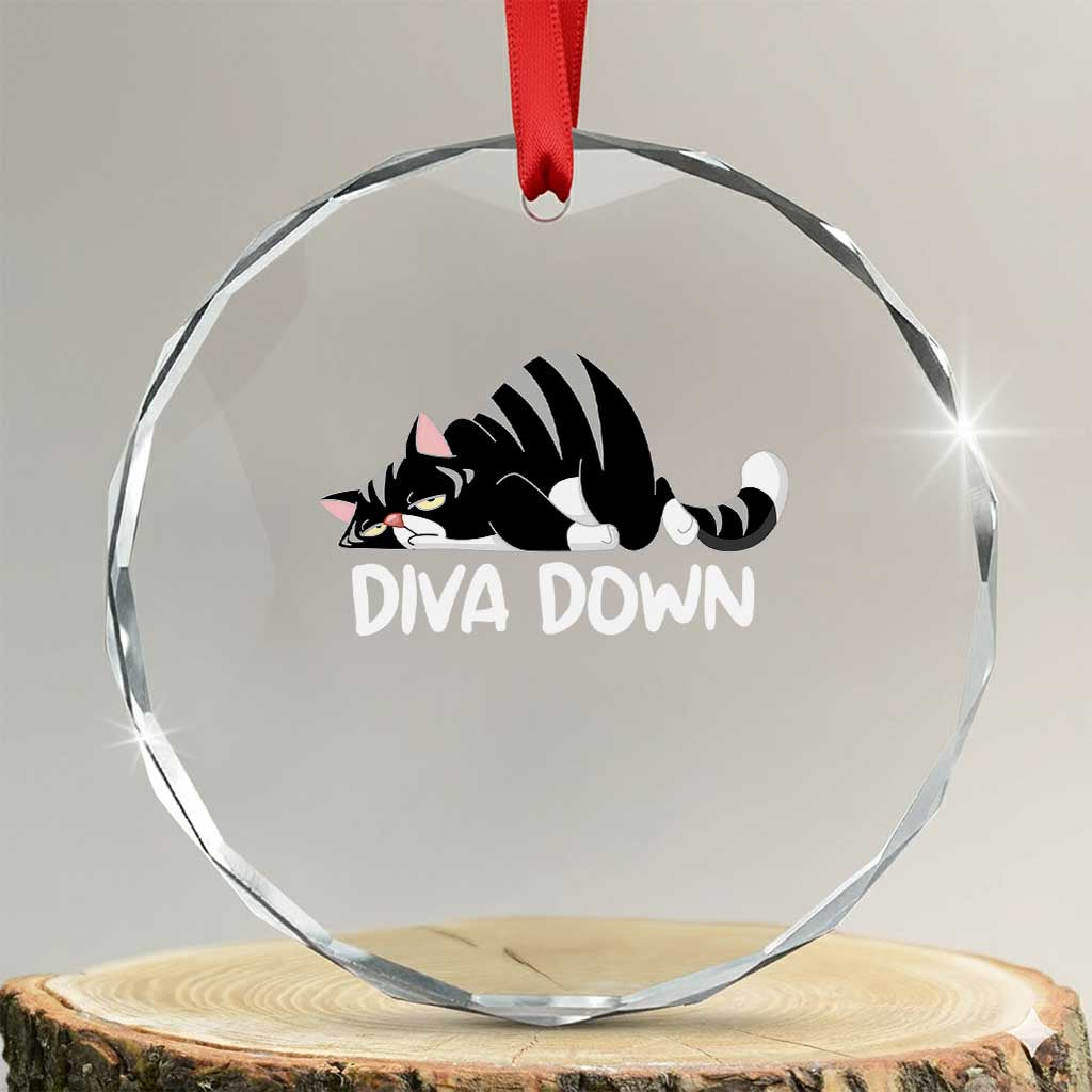 Diva Down Crystal Glass Ornament Funny Sarcastic Cat Meme