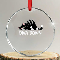 Diva Down Crystal Glass Ornament Funny Sarcastic Cat Meme