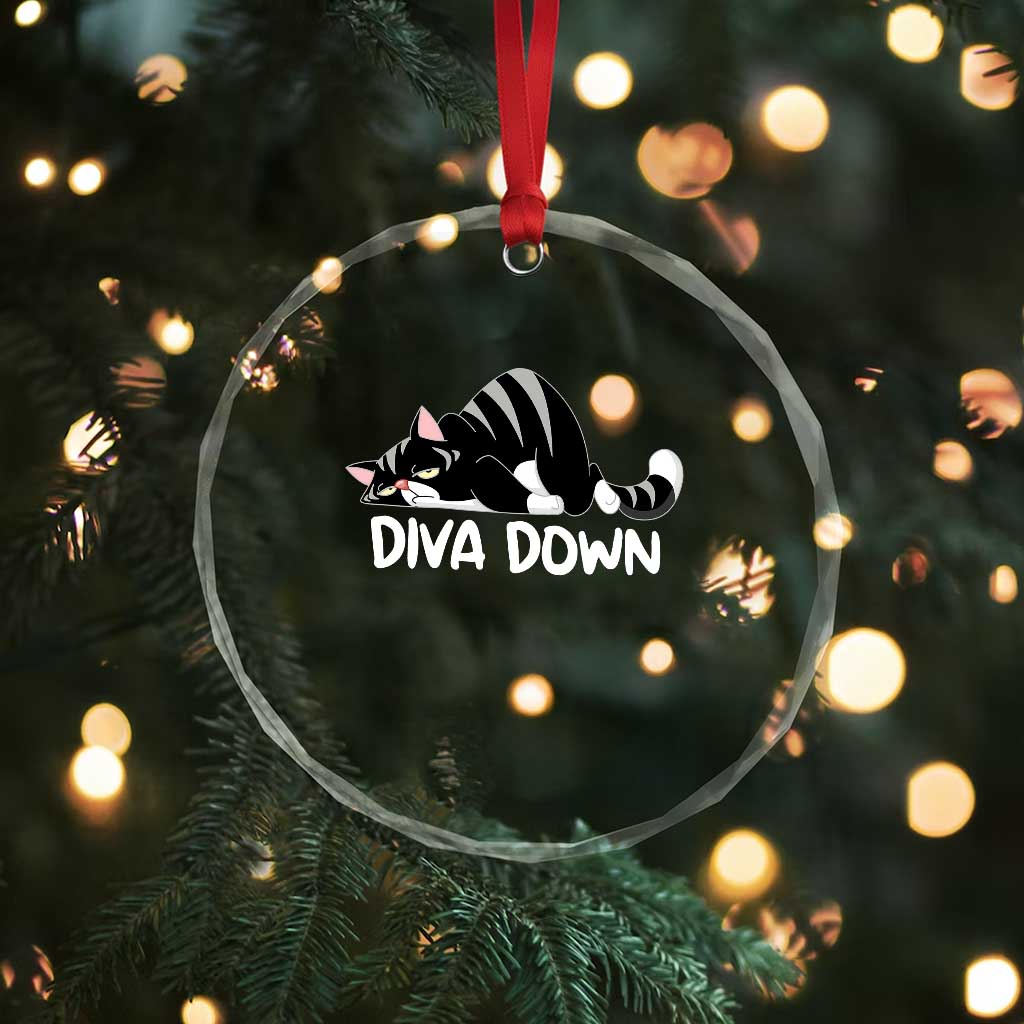 Diva Down Crystal Glass Ornament Funny Sarcastic Cat Meme