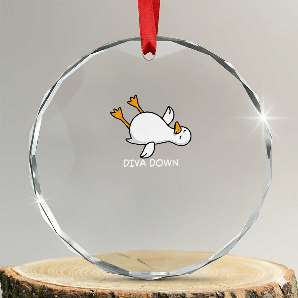 Diva Down Silly Goose Crystal Glass Ornament Funny Sarcastic Animal Meme