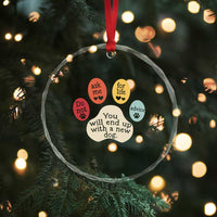 Do Not Ask Me For Life Advice Crystal Glass Ornament Funny Sarcastic Dog Lover Gift