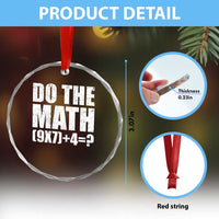 Do The Math 67 Meme Crystal Glass Ornament Funny Six Seven Meme Brainrot Math Teacher - Wonder Print Shop