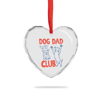 Dog Dad Club Heart Crystal Glass Ornament Life is Better with Dogs Father's Day