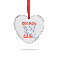 Dog Mom Club Heart Crystal Glass Ornament Life is Better with Dogs Mother's Day
