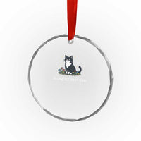 Doing My Best-ish Crystal Glass Ornament Funny Cat Sarcastic Joke