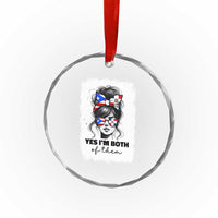 Dominican Puerto Rican Woman Crystal Glass Ornament Yes Im Both Of Them