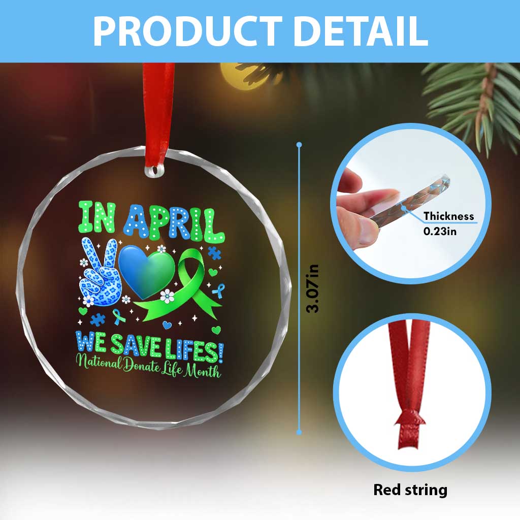 Donate Life Month Crystal Glass Ornament In April We Save Lives Organ Donation
