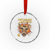 Don't Gaslight Me Jesus Crystal Glass Ornament Funny Princess Cat Sci-Fi Book Lover