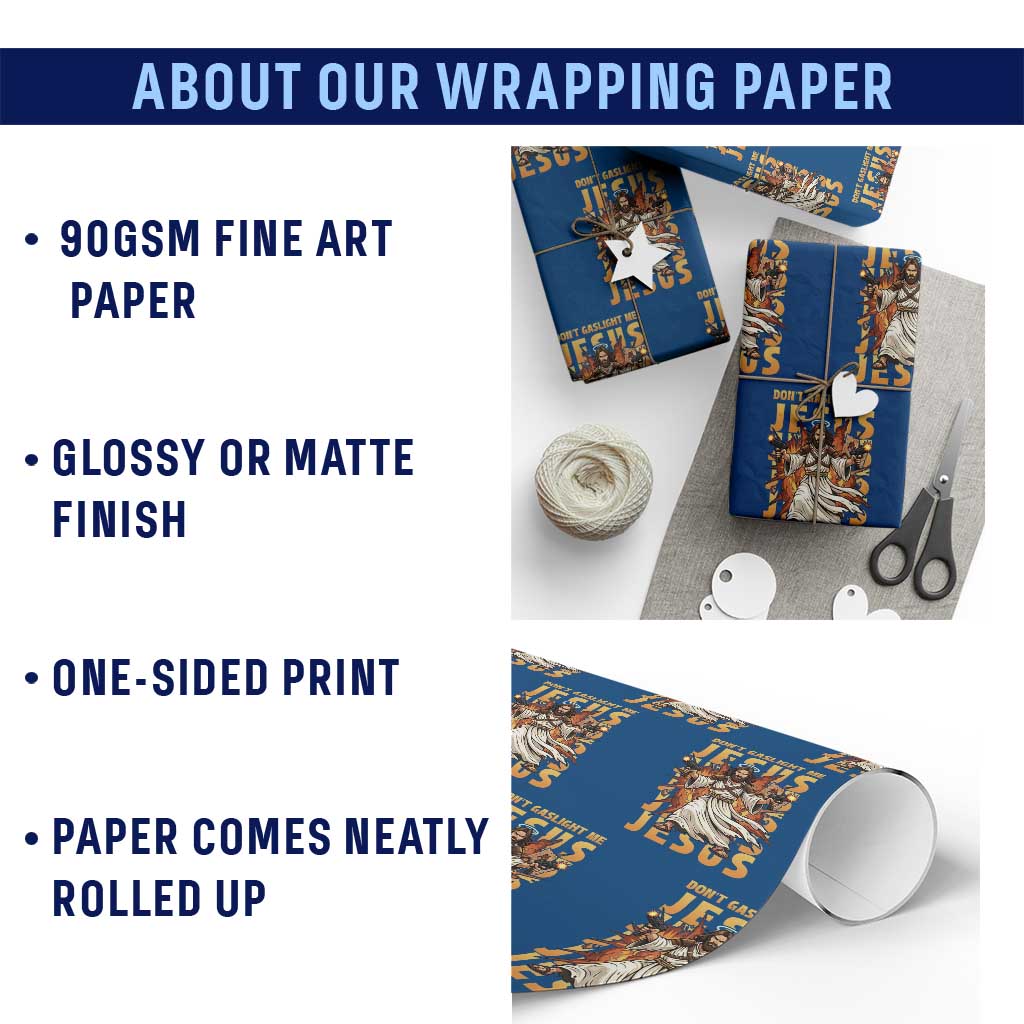 Don't Gaslight Me Jesus Wrapping Paper Roll Funny Princess Cat Christian Meme