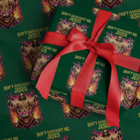 Dont Gaslight Me Jesus Wrapping Paper Roll Princess Cat Donut Meme Faith Humor