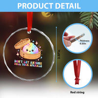 Dont Let Anyone Dull Your Sparkle Cute Rainbow Dumpling Squishy Graphic Crystal Glass Ornament