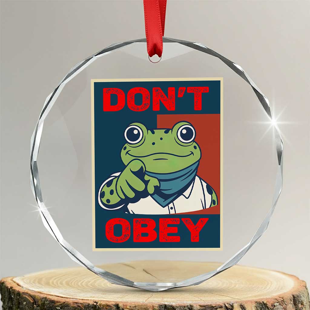 Don't Obey Portland Frog Crystal Glass Ornament Frogs Protest Activism Hope Style Poster Graphic - Wonder Print Shop