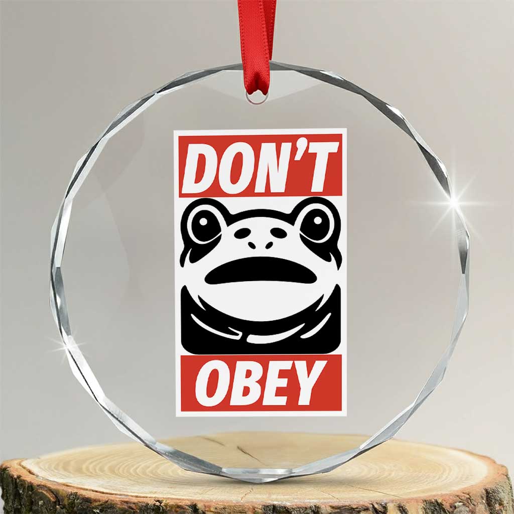 Don't Obey Portland Frog Crystal Glass Ornament Protest Parody Poster Graphic - Wonder Print Shop