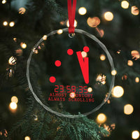 Doomsday Clock Armageddon Crystal Glass Ornament Almost Midnight Always Scrolling