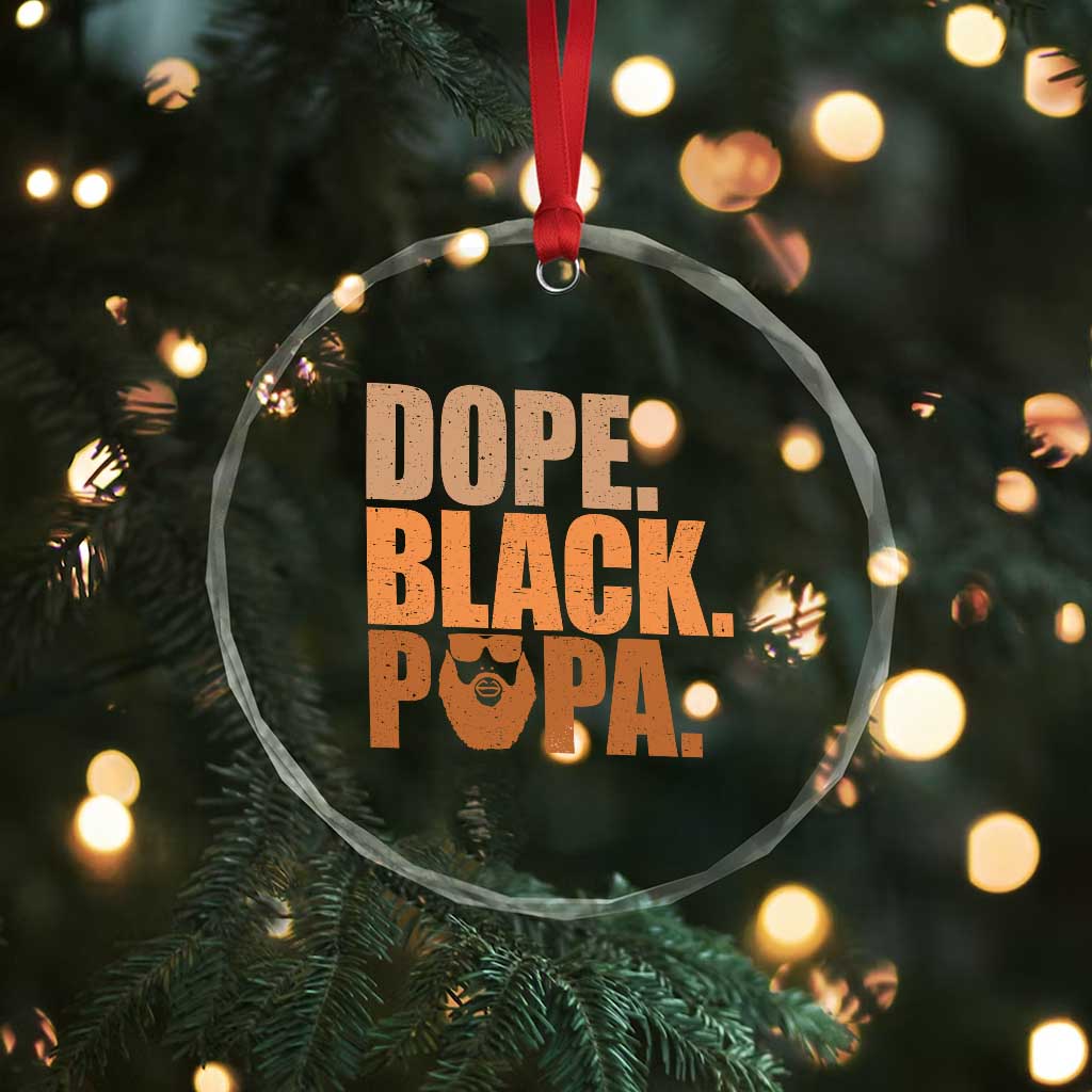 Dope Black Papa Crystal Glass Ornament Proud African American Fathers Day Gift
